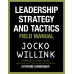 Leadership Strategy and Tactics by ''Willink, Jocko''